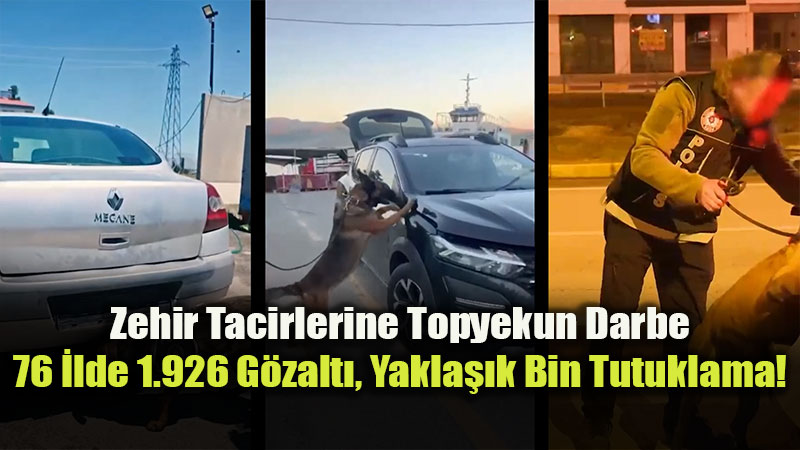 Eski�ehir Dahil 76 �ldeki Dev Operasyonda 976 Zehir Taciri Tutukland�