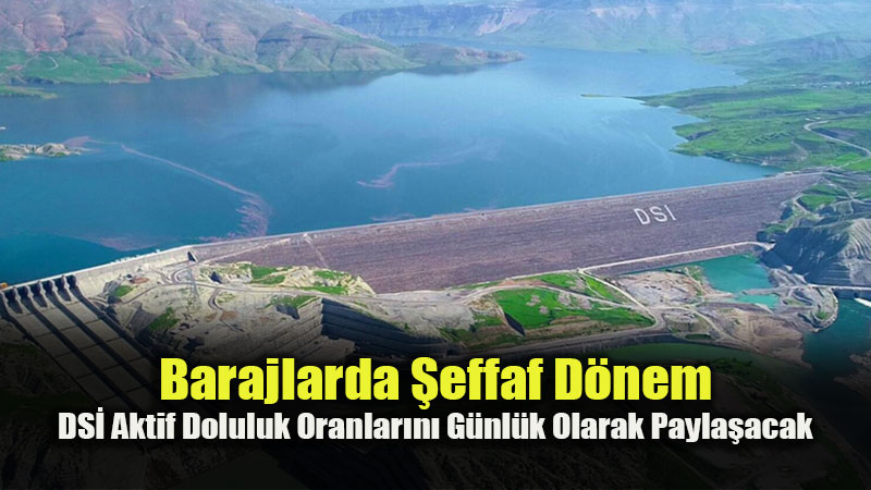 Su Y�netiminde Dijital �effafl�k: DS� Baraj Verilerini Anl�k Takibe A�t�