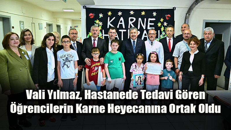 Tedavi G�ren Miniklerin Karne Sevinci: Vali Y�lmaz Odalar� Tek Tek Gezdi