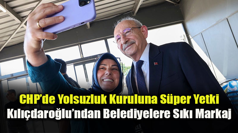 K�l��daro�lu�ndan "Ar�nma" Hamlesi: 5 Ki�ilik �zel Kurul Belediyeleri Mercek Alt�na Alacak