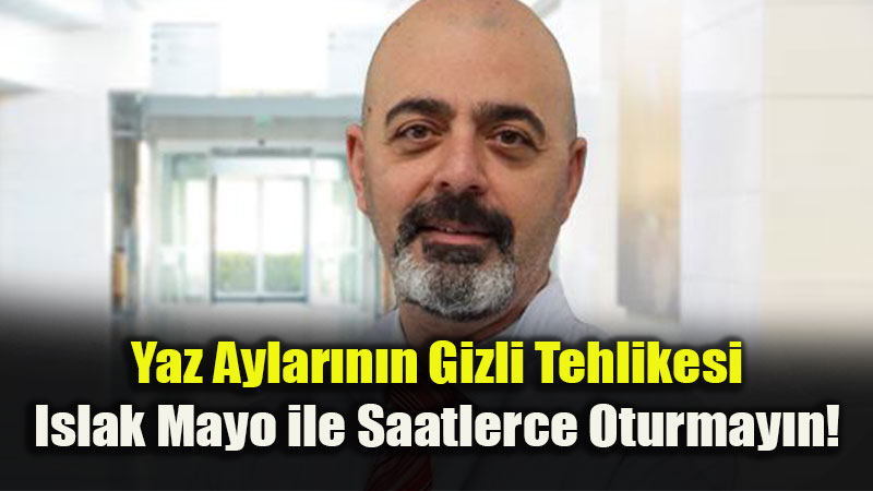Islak Mayoyla Zaman Ge�irmek Enfeksiyon Riskini Art�rabilir