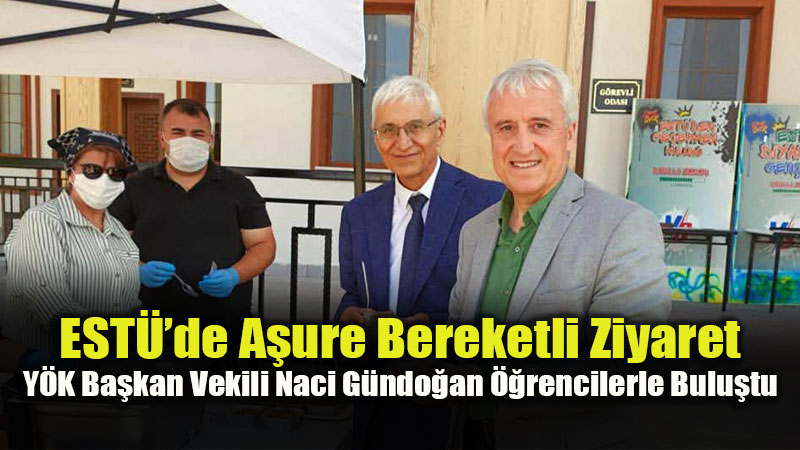 Y�K Ba�kan Vekili G�ndo�an�dan ESTܒye Kamp�s Ziyareti