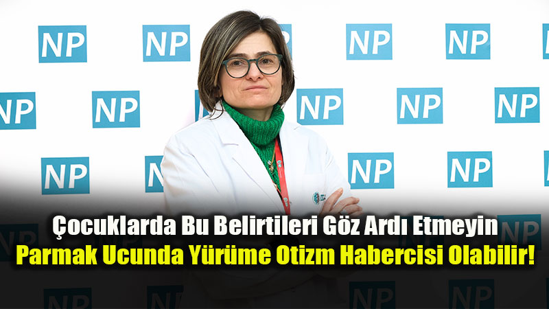 Çocuklarda Takıntı ve Rutin Israrına Dikkat: Altında Yatan Sebep Nörogelişimsel Olabilir
