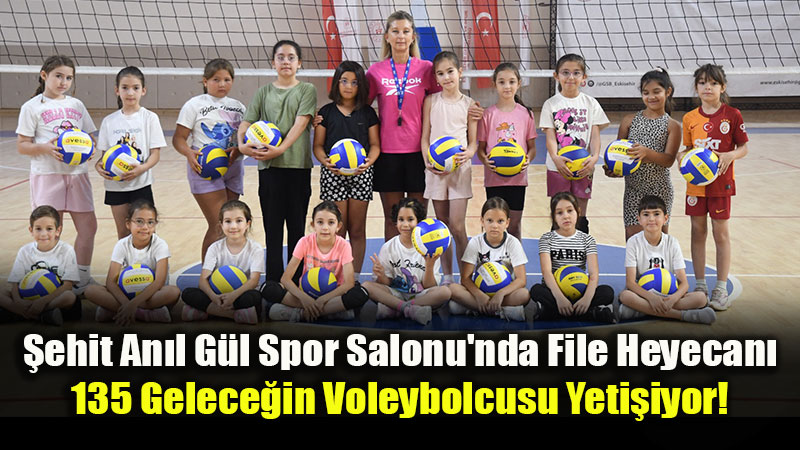 GSB Spor Okullar� Voleybol Antrenmanlar� Eski�ehir’de T�m H�z�yla S�r�yor