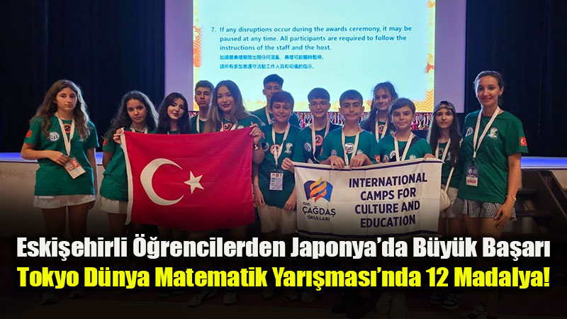 Eski�ehirli ��rencilerden Japonya�da B�y�k Ba�ar�: 12 Madalya