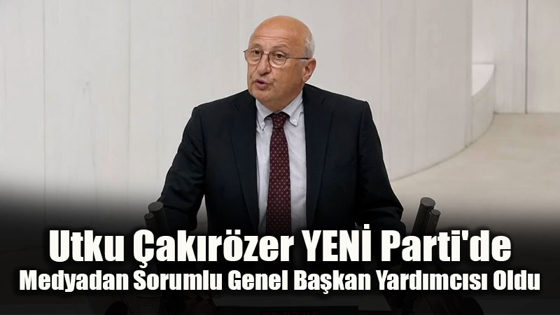 Utku �ak�r�zer Medyadan Sorumlu Genel Ba�kan Yard�mc�s� Se�ildi