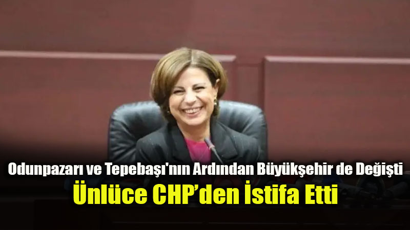 Eski�ehir Siyasetinde Fla� Geli�me: Ay�e �nl�ce CHP’den �stifa Etti
