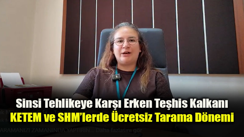Eskişehir İl Sağlık Müdürlüğü’nden Kanser Taraması Çağrısı