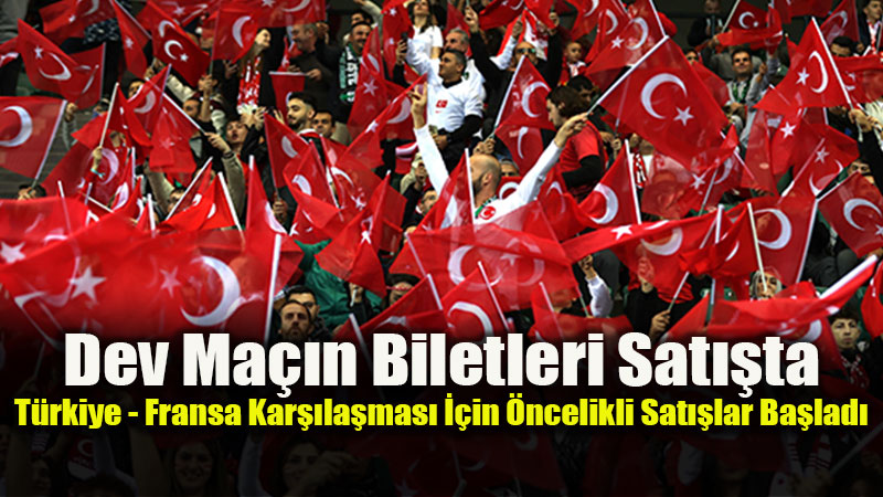 A Millî Takım Kocaeli’de Fransa’yı Ağırlıyor: Genel Bilet Satış Tarihi Netleşti