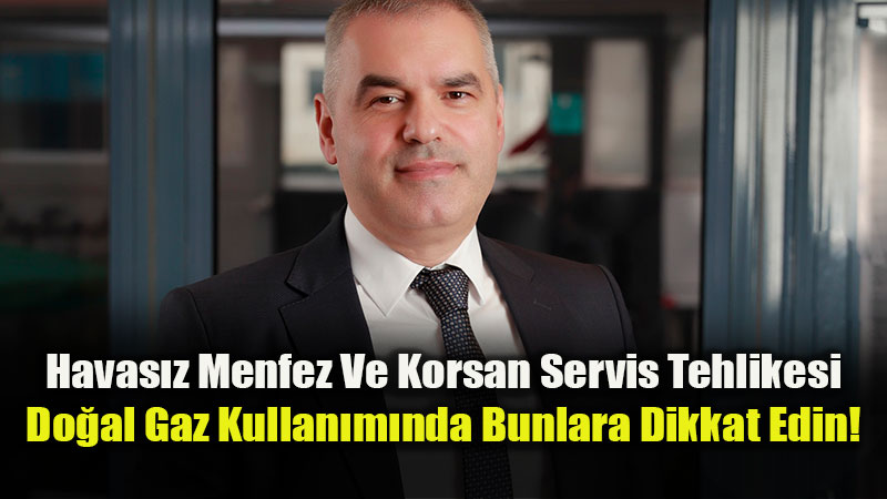 Doğal Gazda Tasarruf Ve Güvenlik İçin 8 Altın Kural!