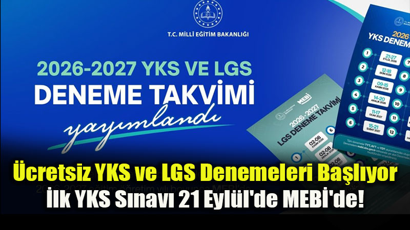 MEBİ 2026-2027 YKS ve LGS Deneme Takvimi Belli Oldu