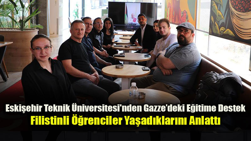 ESTÜ’den Anlamlı Etkinlik: “Gazze İçin Bilim Kafe” Düzenlendi