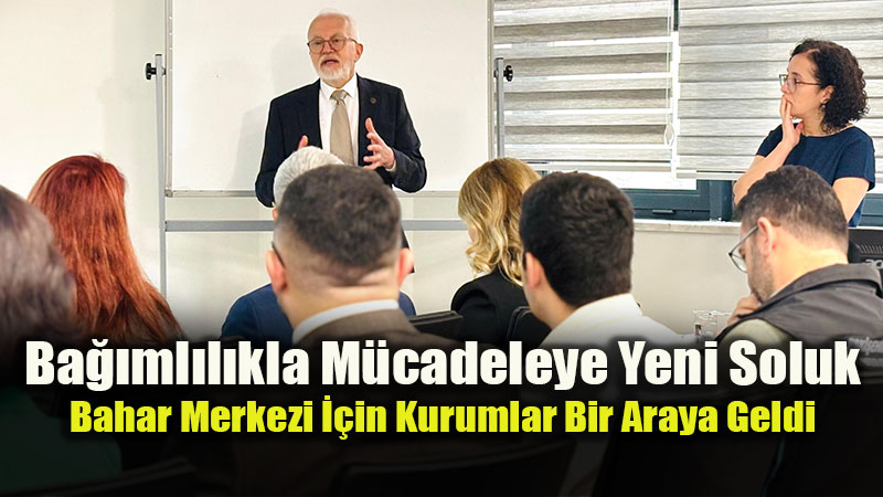 Eskişehir’de Bahar Merkezi İçin Kritik Zirve: İş Birliği ve Fikir Alışverişi Yapıldı