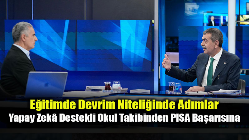 Bakan Tekin CNN Türk Canlı Yayınında Eğitim Gündemini Değerlendirdi