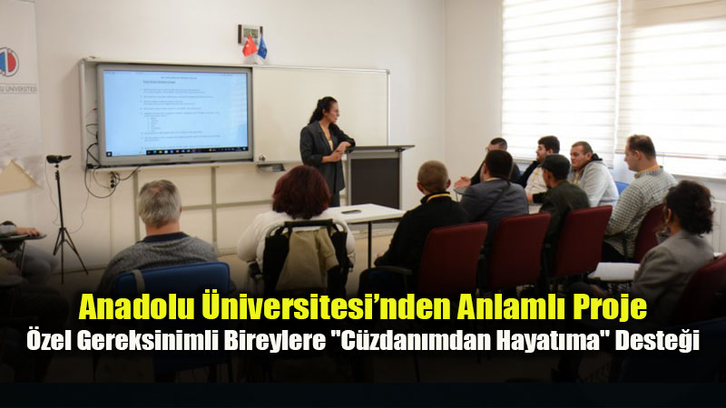 Özel gereksinimli bireylerin bağımsız yaşamına “Cüzdanımdan Hayatıma” desteği