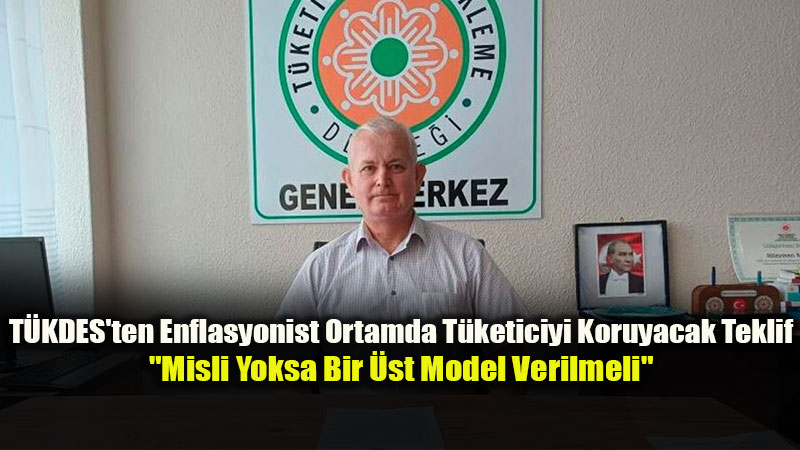 T�ketici Ma�dur Edilmemeli: "Misli Yoksa Bir �st Model Verilmeli"