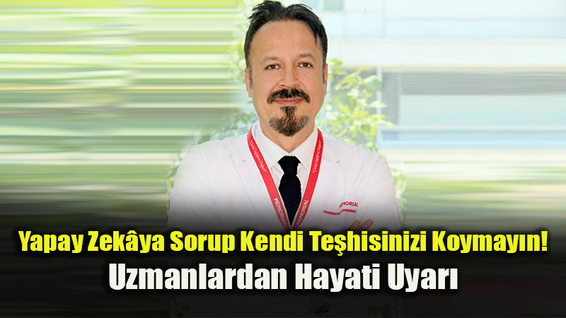 Yapay Zekaya Sorup Hastal���n�za Te�his Koymay�n