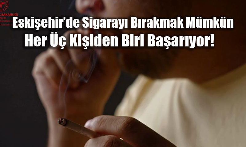 Eskiehirde Sigaray Brakmak Mmkn: Her  Kiiden Biri Baaryor!