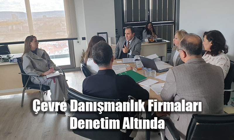 evre Danmanlk Firmalar Denetim Altnda