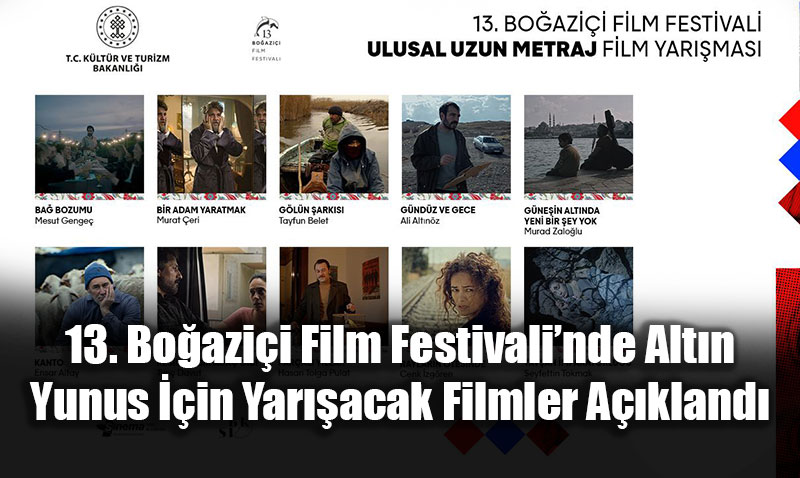 13. Boazii Film Festivalinde Altn Yunus in Yaracak Filmler Akland