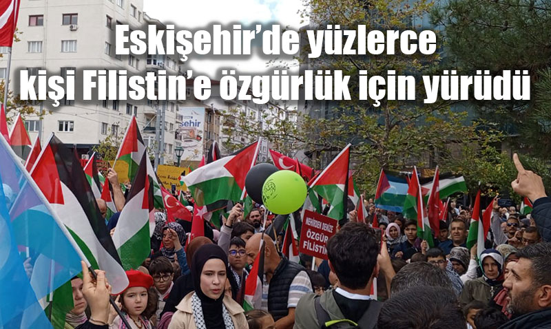 Eskiehir’de "Nehirden Denize zgr Filistin" Yry Dzenlendi