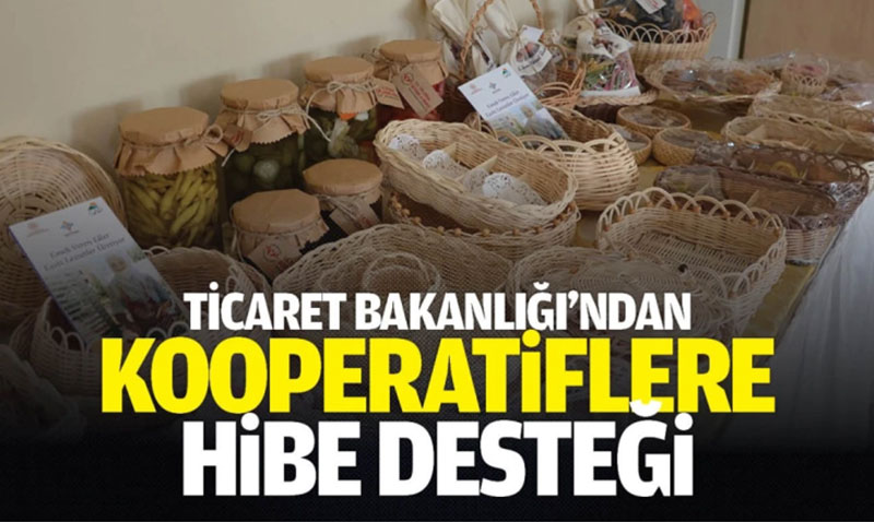 Ticaret Bakanl KOOP-DES ile Kooperatiflere Dev Destek