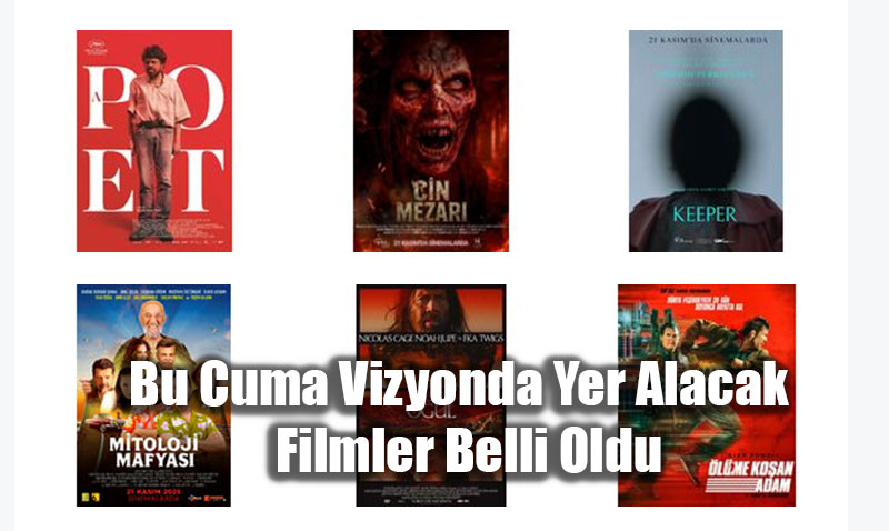21 Kasm Cuma Vizyon Filmleri