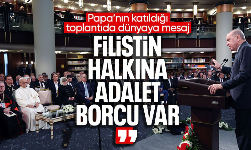 Cumhurba�kan� Erdo�an ve Papa 14. Leo�dan Filistin ve Adalet Mesaj�