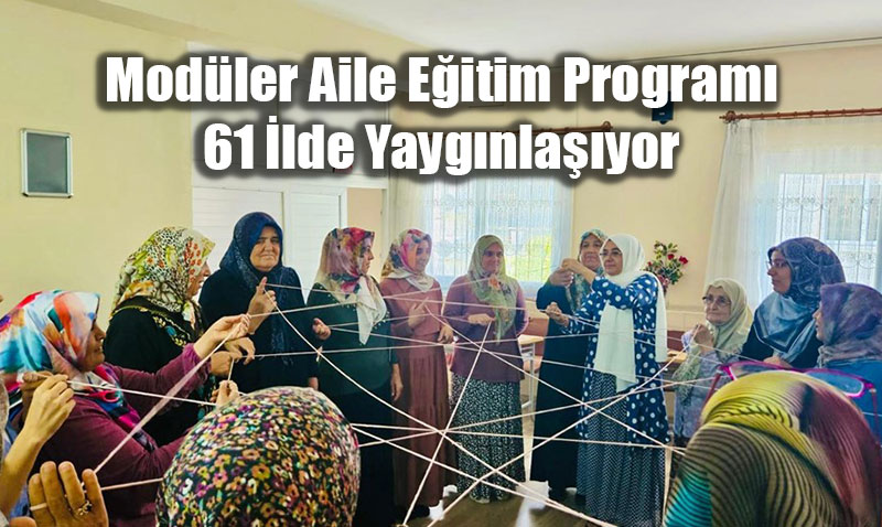 Modler Aile Eitim Program 61 lde Yaygnlayor