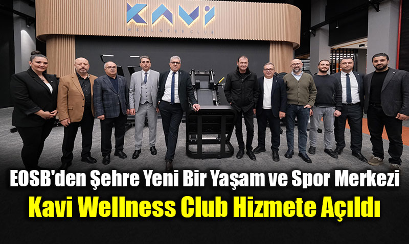 EOSB’den �ehre Yeni Bir Ya�am ve Spor Merkezi