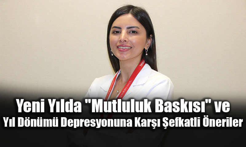 Yeni Y�lda "Mutluluk Bask�s�" ve Y�l D�n�m� Depresyonuna Kar�� �efkatli �neriler