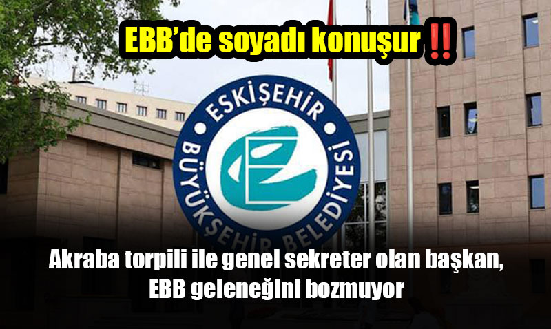 EBBde soyad konuur denilen atamalar tepki ekmeye devam ediyor