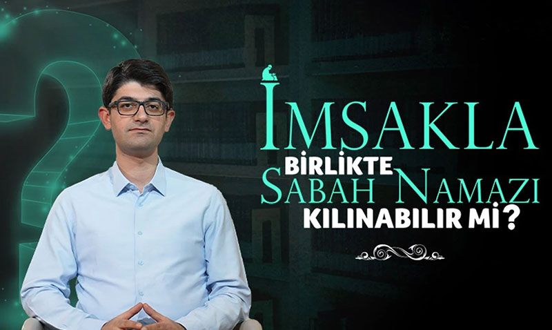 msakla Birlikte Sabah Namaz Klnabilir mi?