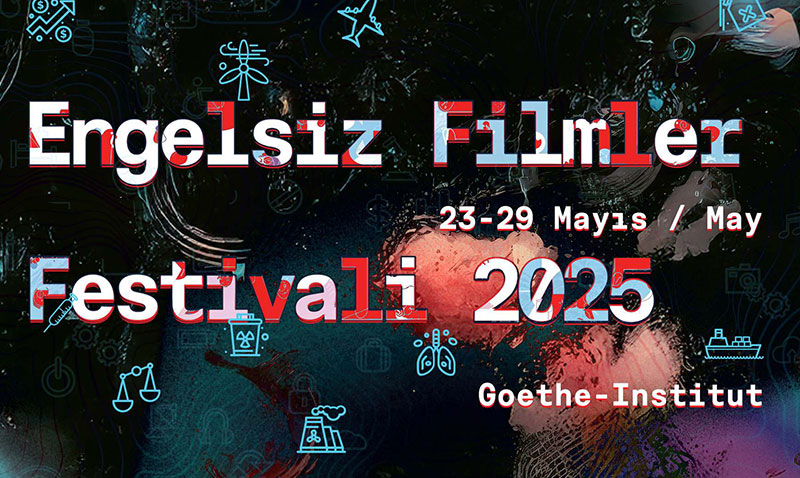 ENGELSZ FLMLER FESTVAL 2025 23 MAYISTA BALIYOR! 