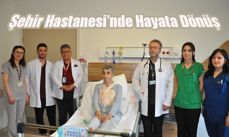 Eskişehir Şehir Hastanesi’nde 8 Saatlik Dev Operasyon: Ölümden Döndü!