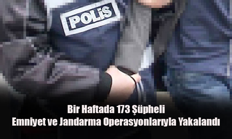 Eskiehir’de Bir Haftada 173 Aranan ahs Yakaland