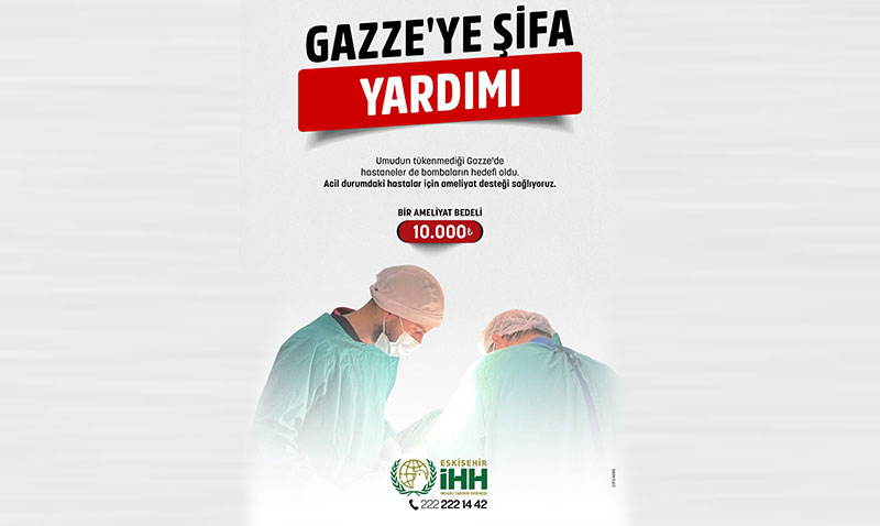 Gazze’ye ifa Kprs: Eskiehir HH’dan Acil Ameliyat Destei ars!