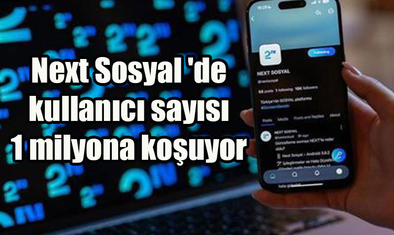 Seluk Bayraktar Duyurdu: Next Sosyal’de Kullanc Says 1 Milyona Kouyor