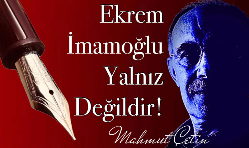 Ekrem mamolu Yalnz Deildir!