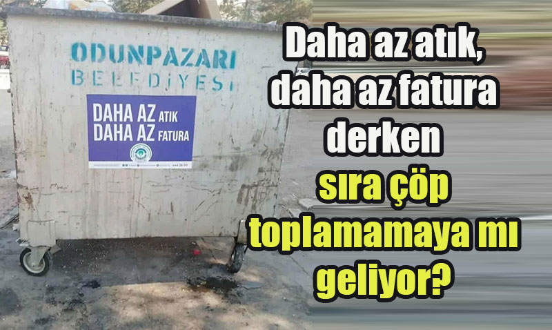 Daha az atık, daha az fatura derken sıra çöp toplamamaya mı geliyor?