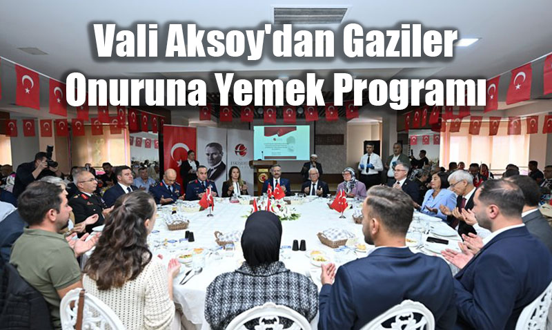 Vali Aksoy’dan Gaziler Onuruna Yemek Program