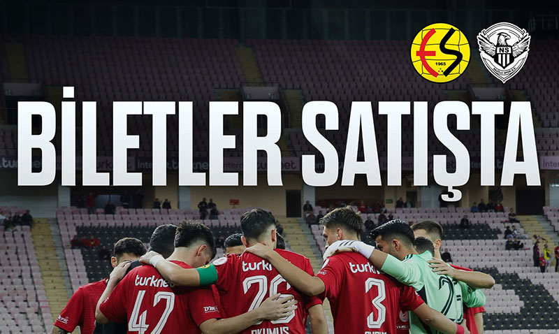 Eskiehirspor - Nazillispor A.. Ma Biletleri Satta!