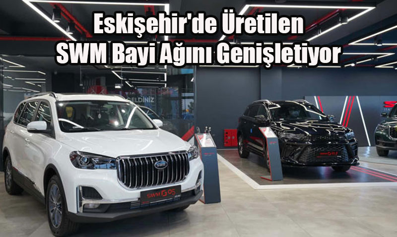 SWM Trkiyede retime Balad, Bayi An Geniletiyor