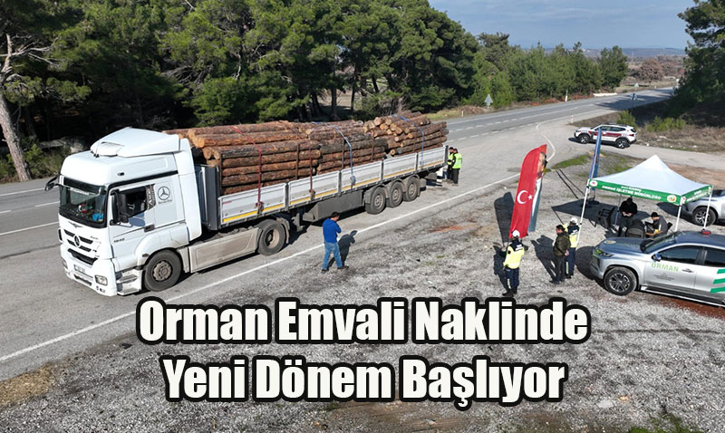 Orman rnleri Tamaclnda Yeni Dnem: Ara Takip Sistemi Zorunluluu Geliyor