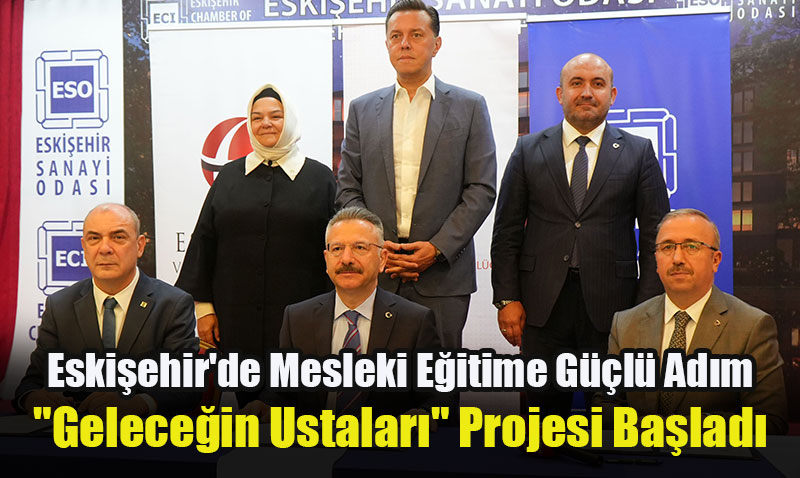 "Her Fabrika Bir Okul" Projesiyle Mesleki Eitime Yeni Bir Soluk