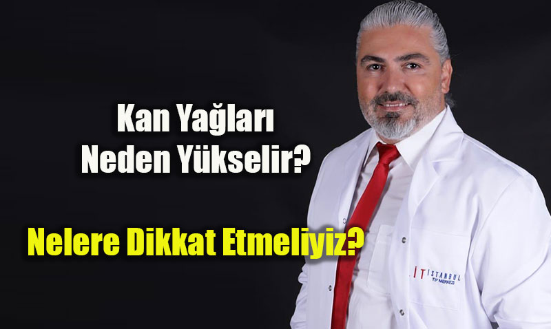 Kan Yalar Neden Ykselir? Nelere Dikkat Etmeliyiz?