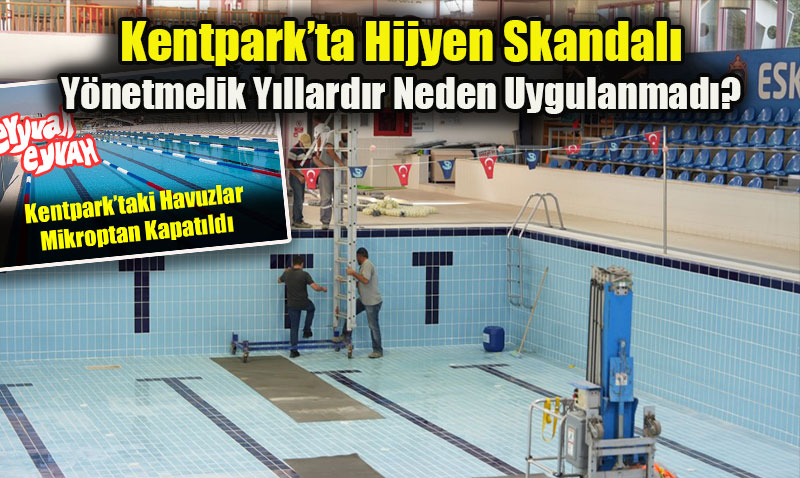 Kentparkta Skandaln Ardndan Tadilat: nce Mikrop, imdi Masraf