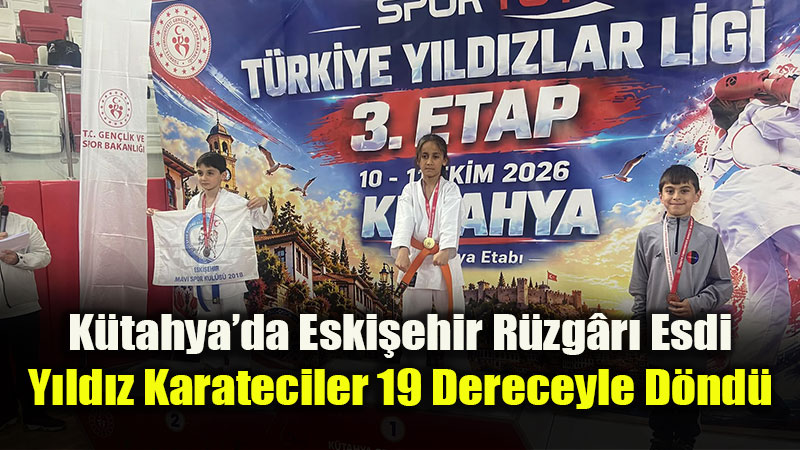 Eski�ehirli Karatecilerden K�tahya�da Madalya �ovu: Toplam 17 Madalya Kazan�ld�!