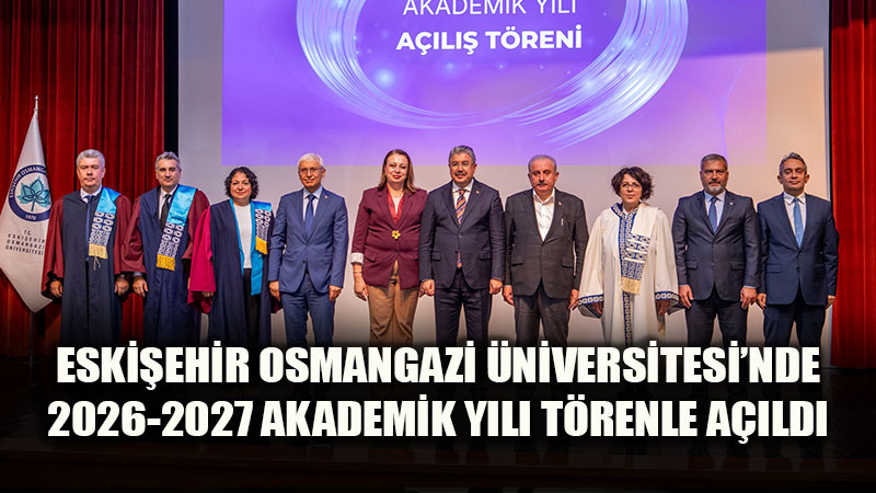 ESOGܒde 2026-2027 Akademik Y�l� T�renle A��ld�