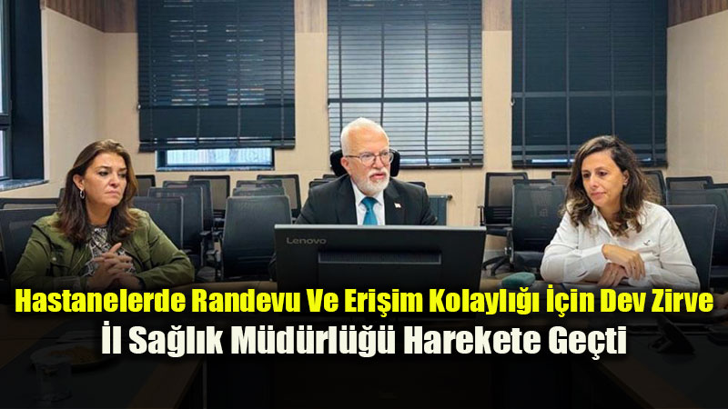 Eski�ehir�de Sa�l�k Hizmetlerine Eri�im Ve Hasta Memnuniyeti Masaya Yat�r�ld�